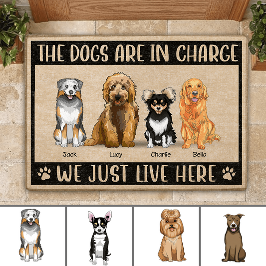 Funny The Dogs Are In Charge Personalized Doormat DM-PT1388